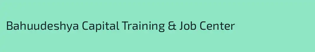 Bahuudeshya Capital Training & Job Center